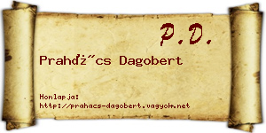 Prahács Dagobert névjegykártya